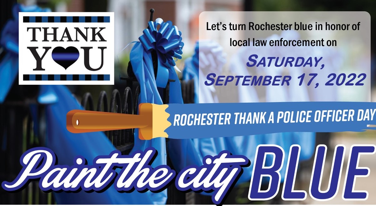 Hey Rochester, let's "Paint the City Blue" to thank local Police Officers The Rochester Post